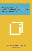 A Selection of Contemporary Pakistani Short Stories