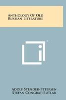 Anthology of Old Russian Literature