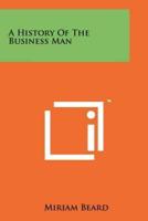 A History of the Business Man