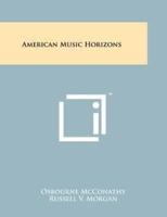 American Music Horizons