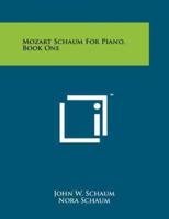 Mozart Schaum for Piano, Book One
