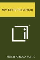 New Life in the Church