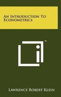 An Introduction To Econometrics