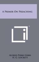 A Primer on Preaching