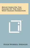 Reflections on the Failure of the First West Indian Federation