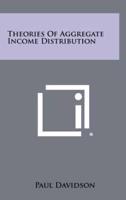 Theories Of Aggregate Income Distribution