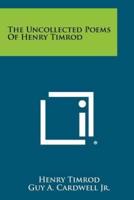 The Uncollected Poems of Henry Timrod