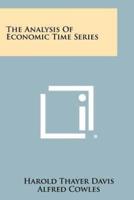 The Analysis of Economic Time Series