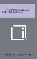 The German Language Press in America