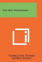 The Boy Whaleman