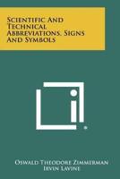 Scientific and Technical Abbreviations, Signs and Symbols