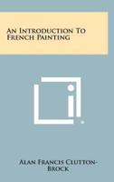 An Introduction to French Painting