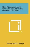 Crsi Recommended Practice for Placing Reinforcing Bars