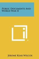 Public Documents and World War II