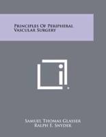 Principles of Peripheral Vascular Surgery