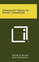 Dissonant Voices in Soviet Literature
