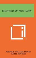 Essentials of Psychiatry