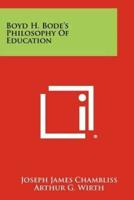 Boyd H. Bode's Philosophy of Education