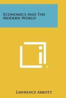 Economics and the Modern World