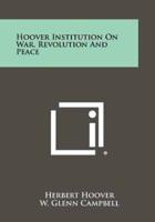 Hoover Institution on War, Revolution and Peace
