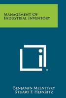 Management of Industrial Inventory