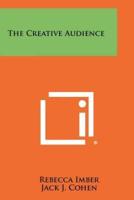 The Creative Audience