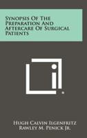 Synopsis of the Preparation and Aftercare of Surgical Patients