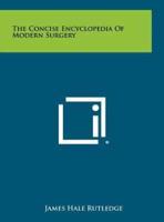 The Concise Encyclopedia of Modern Surgery