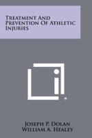 Treatment and Prevention of Athletic Injuries