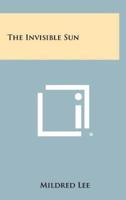 The Invisible Sun