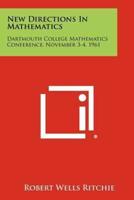 New Directions in Mathematics