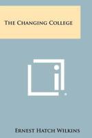 The Changing College