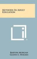 Methods in Adult Education