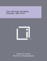 The History of Oheb Shalom, 1853-1953