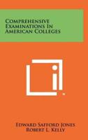 Comprehensive Examinations in American Colleges