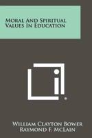 Moral and Spiritual Values in Education