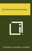 The Nature of Religion