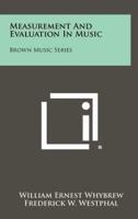 Measurement And Evaluation In Music