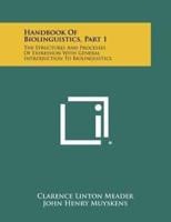 Handbook of Biolinguistics, Part 1