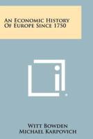 An Economic History of Europe Since 1750