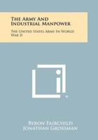 The Army and Industrial Manpower