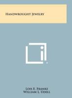 Handwrought Jewelry