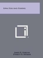 Iowa Fish and Fishing