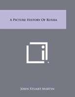 A Picture History of Russia