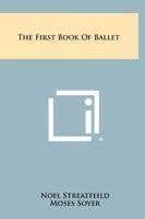 The First Book Of Ballet
