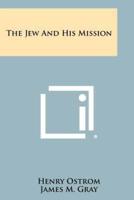 The Jew and His Mission