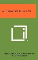 A History of Russia, V1