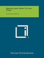 Bongos and How to Play Them