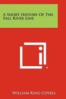 A Short History Of The Fall River Line