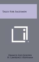 Tales for Salesmen